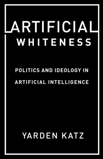 Artificial Whiteness book cover